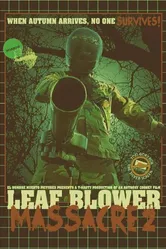 Leaf Blower Massacre 2 постер