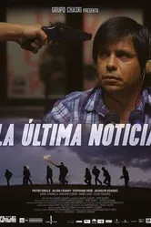 La Última Noticia постер