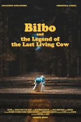 Bilbo and the Legend of the Last Living Cow постер