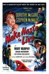 Make Haste to Live постер