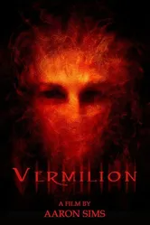 Vermilion 2007 постер