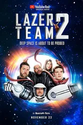 Lazer Team 2 постер
