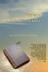 The Boy Who Became King постер