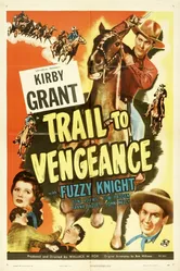 Trail to Vengeance постер