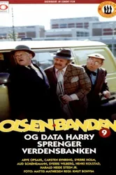 Olsenbanden og Data-Harry sprenger verdensbanken постер