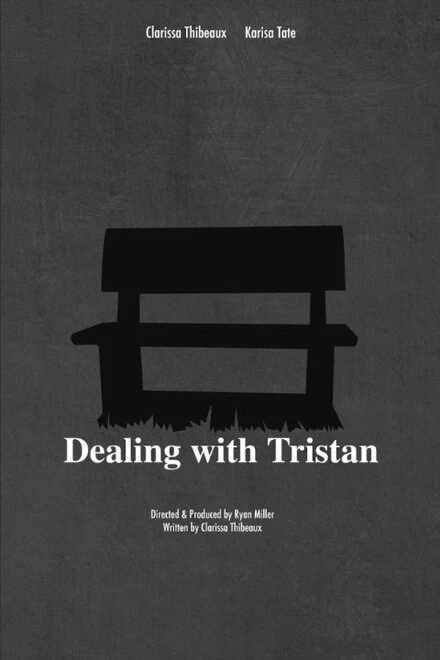 Постер Dealing with Tristan