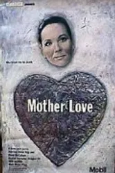 Mother Love 1989 постер