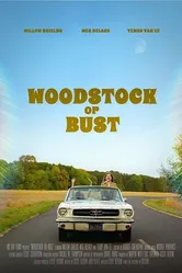 Woodstock or Bust постер