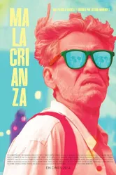 Malacrianza постер
