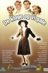 De kloge og vi gale постер