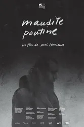 Maudite poutine постер