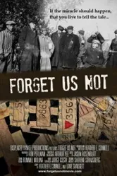 Forget Us Not постер