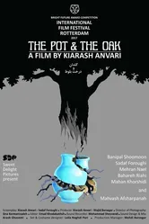 The Pot and the Oak постер