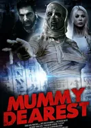 Mummy Dearest постер