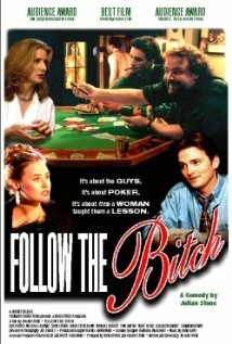 Постер Follow the Bitch