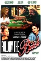Follow the Bitch постер