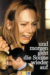Und morgen geht die Sonne wieder auf постер