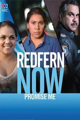 Redfern Now: Promise Me постер