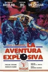 La aventura explosiva постер