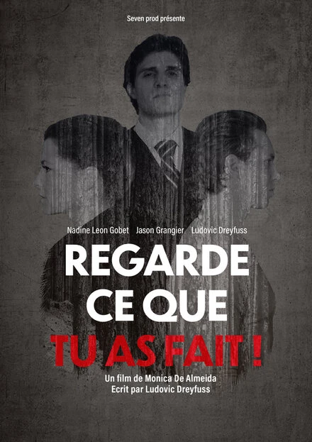 Постер Regarde ce que tu as fait