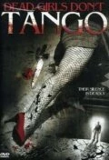 Постер Dead Girls Don't Tango