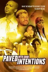 Вымощен благими намерениями 2006 постер