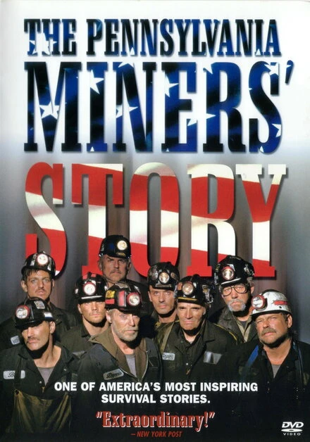 Постер The Pennsylvania Miners' Story