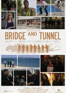Bridge and Tunnel постер