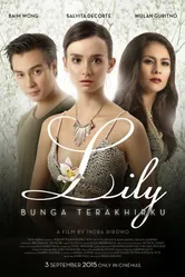 Lily Bunga Terakhirku постер