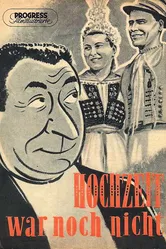 Еще свадьбы не было 1954 постер