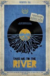 Take Me to the River постер