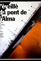 Бодрствующий на мосту Альма 1985 постер