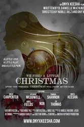 We Need a Little Christmas постер