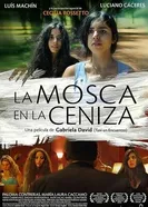 La mosca en la ceniza постер