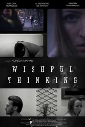Wishful Thinking 2013 постер