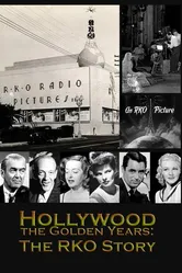 Золотая эра Голливуда: История киностудии RKO 1987 постер