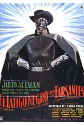 El látigo negro contra los farsantes постер