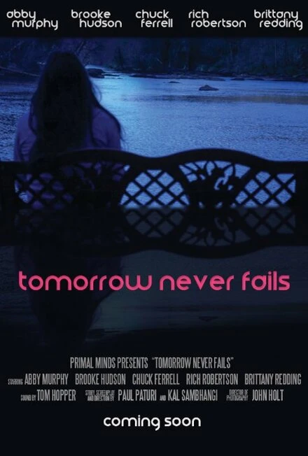 Постер Tomorrow Never Fails