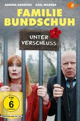 Familie Bundschuh - Unter Verschluss постер