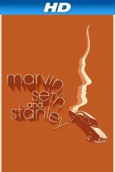 Marvin Seth and Stanley постер