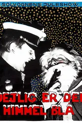 Dejlig er den himmel blå постер