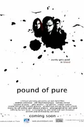 Pound of Pure постер