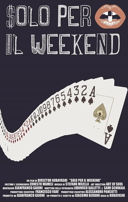 Постер Solo per il weekend