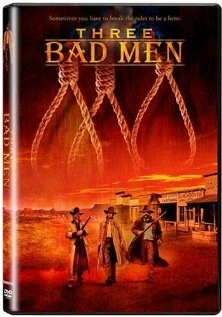 Постер Three Bad Men 2005