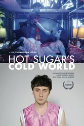 Холодный мир Hot Sugar 2015 постер