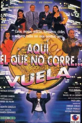 Aquí, el que no corre... vuela постер