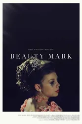Beauty Mark 2013 постер