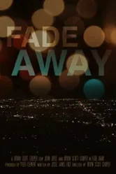 Fade Away 2012 постер