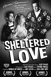 Sheltered Love постер