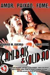 Canibais e Solidão постер